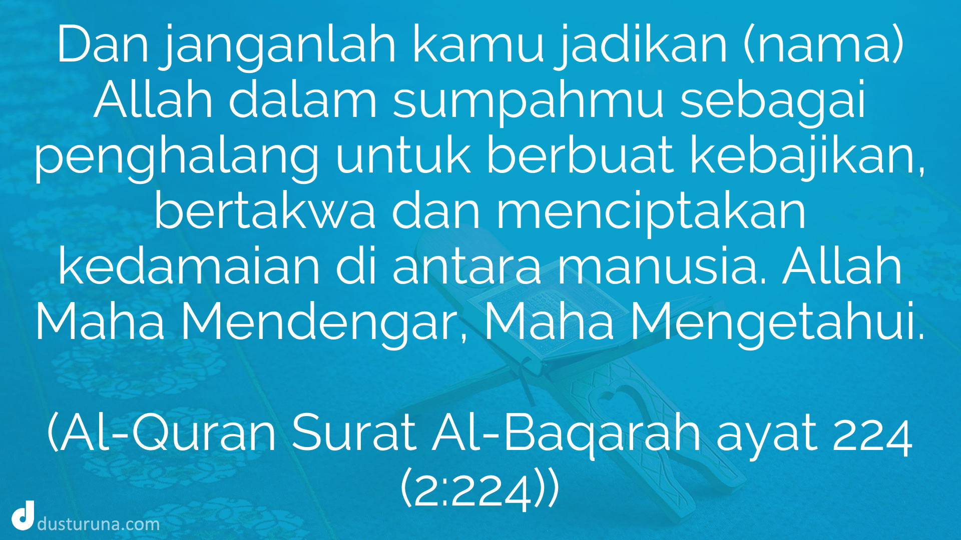 Al-Quran Surat Al-Baqarah Ayat 224