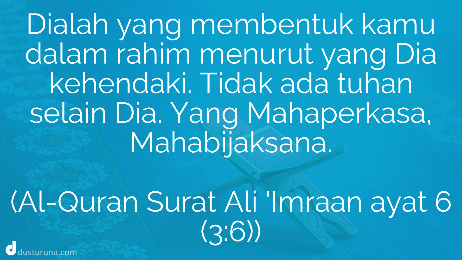 Al-Quran Surat Aali 'Imraan ayat 6